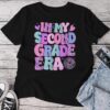 2Nd Grade In My Second Grade Era Girl Back To School Unisex T-shirt