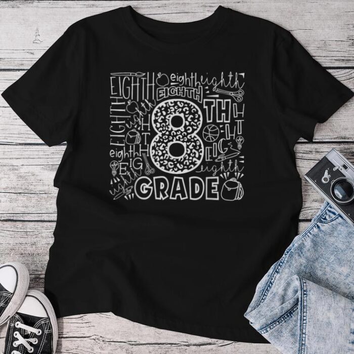 8Th Grade Typography Team Eighth Grade Back To School Unisex T-shirt