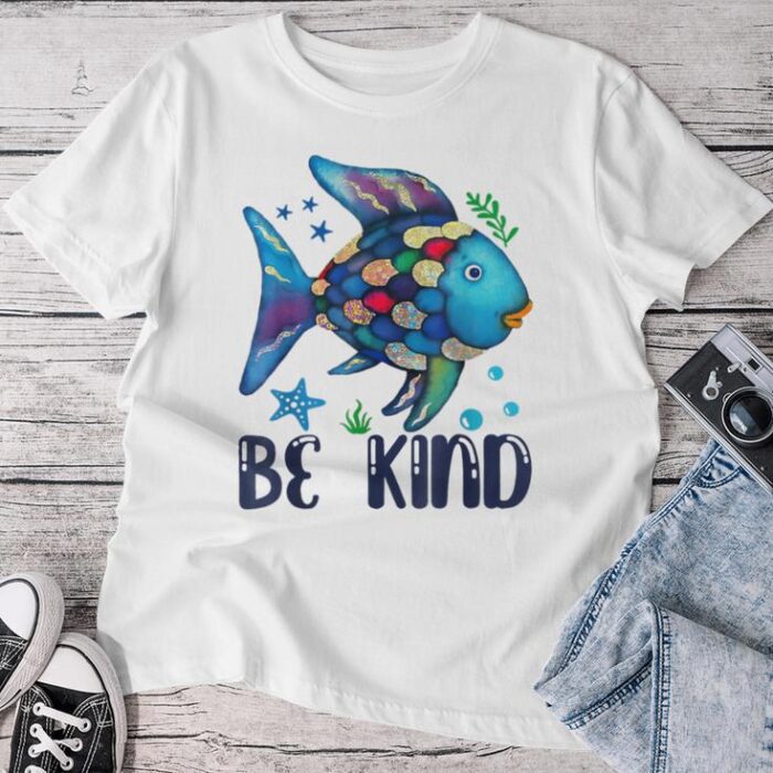 Be Kind Rainbow Fish Teacher Life Teacher Back To School Unisex T-shirt