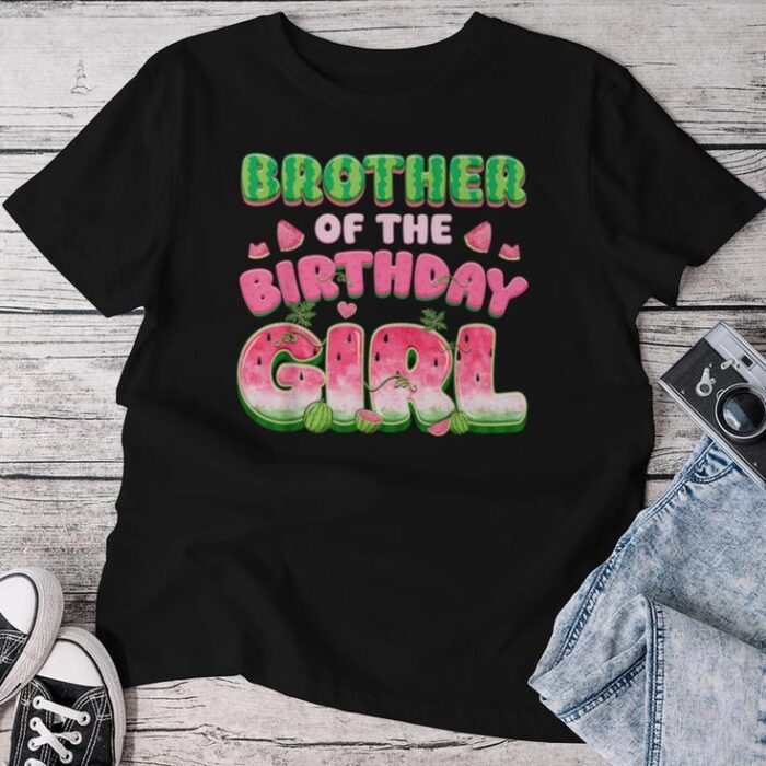 Brother Birthday Girl One In A Melon Watermelon Family Unisex T-shirt