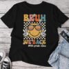 Bruh We Back 4Th Grade Vibes Back To School Fourth Grade Unisex T-shirt