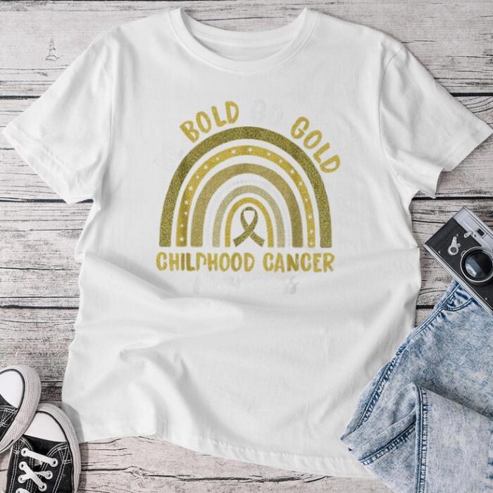 Childhood Be Bold Go Gold Childhood Cancer Awareness Rainbow Unisex T-shirt