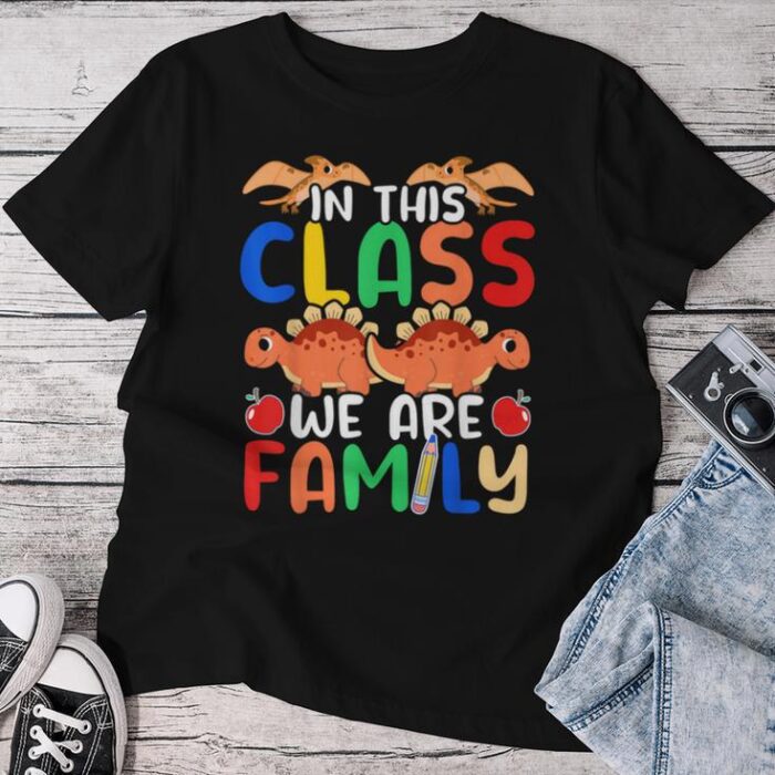 Classroom Family Unity Dinosaur Kindergarten Teacher Class Unisex T-shirt