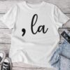 Comma La Kamala Unisex T-shirt