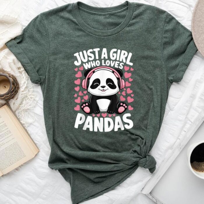 Cute Panda Just A Girl Who Loves Pandas Unisex T-shirt