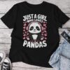 Cute Panda Just A Girl Who Loves Pandas Unisex T-shirt