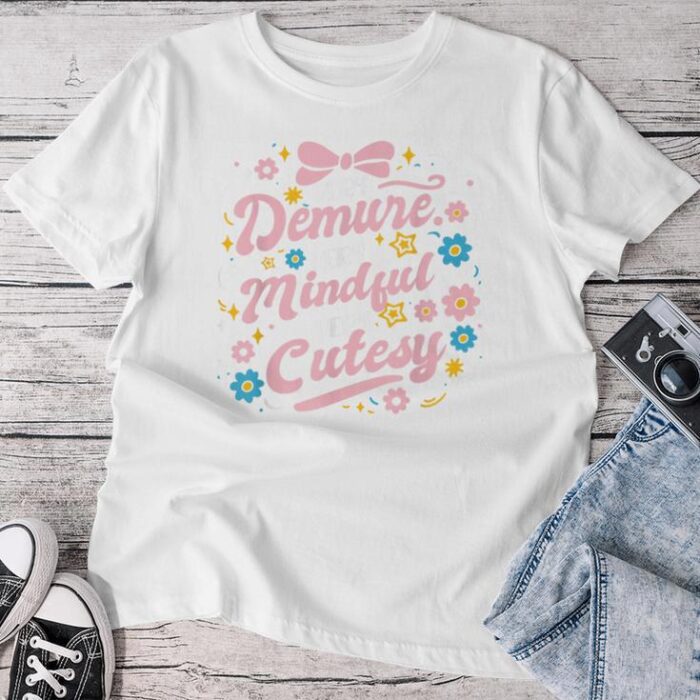 Flower Very Demure Very Mindful Very Cutesy Unisex T-shirt