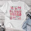 Girls 3Rd Grade Vibes Coquette Bow Back To School Teacher Unisex T-shirt