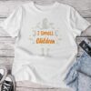 Halloween I Smell Children Teacher Costume Unisex T-shirt