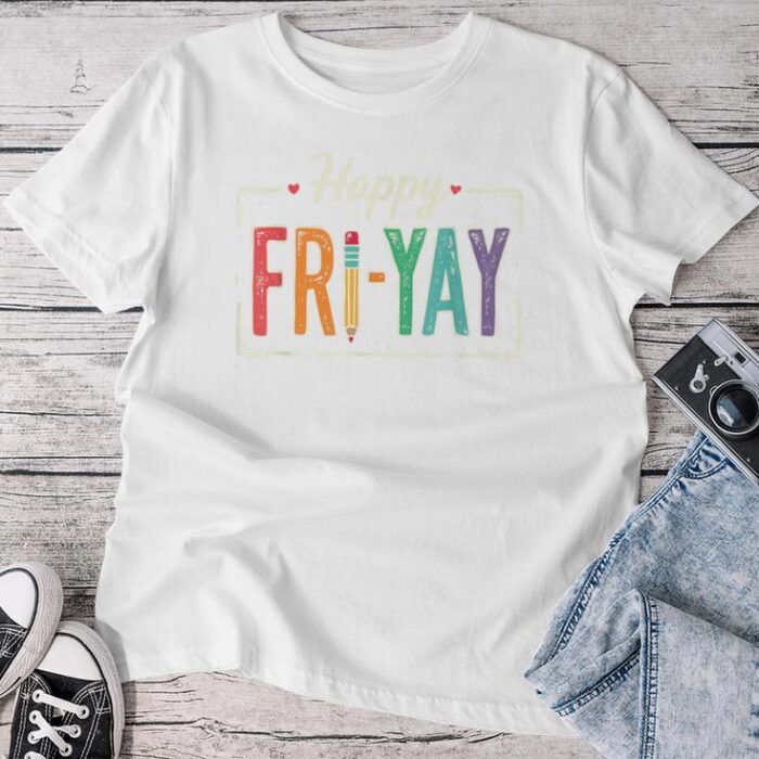 Happy Friyay Teacher Essentials Unisex T-shirt