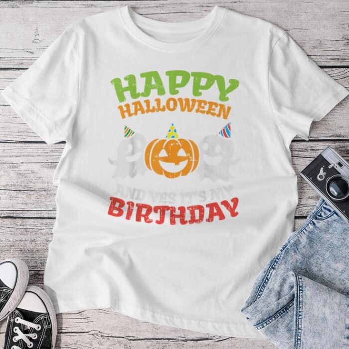 Happy Halloween It's My Birthday Born On Girl Boy Party Unisex T-shirt