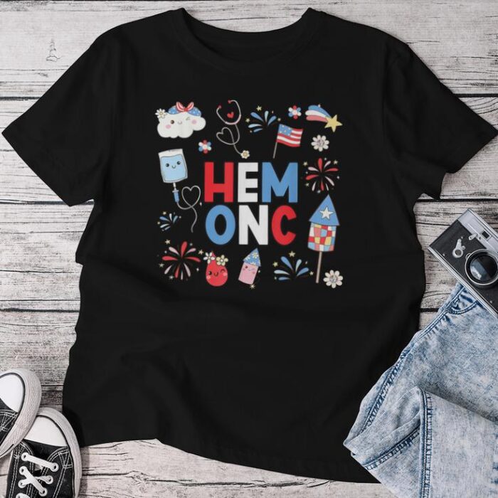 Hematology Oncology Nurse Peds Hem Onc Nurse 4Th Of July Unisex T-shirt