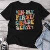 In My First Grade Era Back To School Retro Groovy 1St Grade Unisex T-shirt