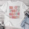 In My First Grade Era Cute Groovy 1St Grade Back To School Unisex T-shirt