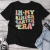 In My Kindergarten Era Groovy Kindergarten Back To School Unisex T-shirt