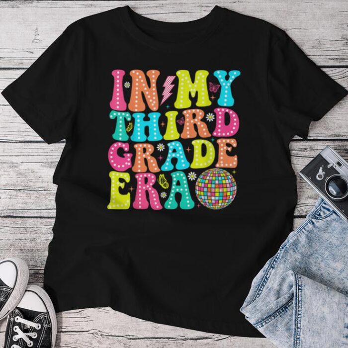 In My Third Grade Era Teachers Back To School Girls Unisex T-shirt