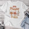 It's Propofall Y'all Pumpkin Halloween Icu Nurse Er Ed Rn Unisex T-shirt