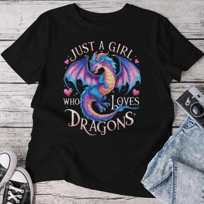 Just A Girl Who Loves Dragons Cute Dragon Unisex T-shirt