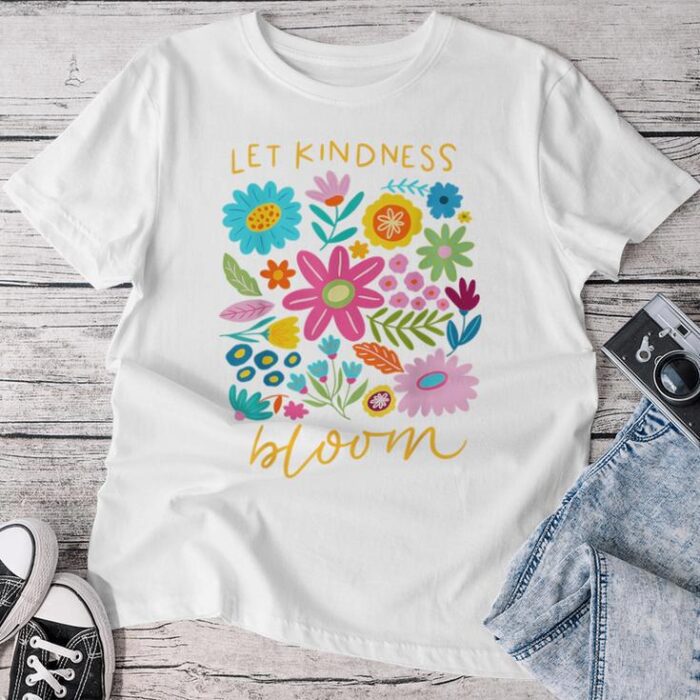 Let Kindness Bloom Be Kind Flowers Mental Health Matters Unisex T-shirt