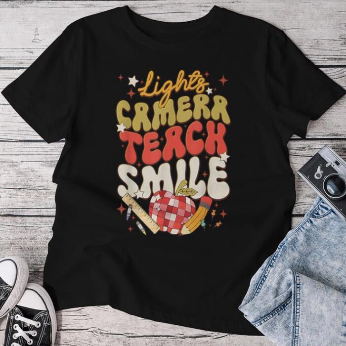 Lights Camera Teach Smile Teacher Unisex T-shirt