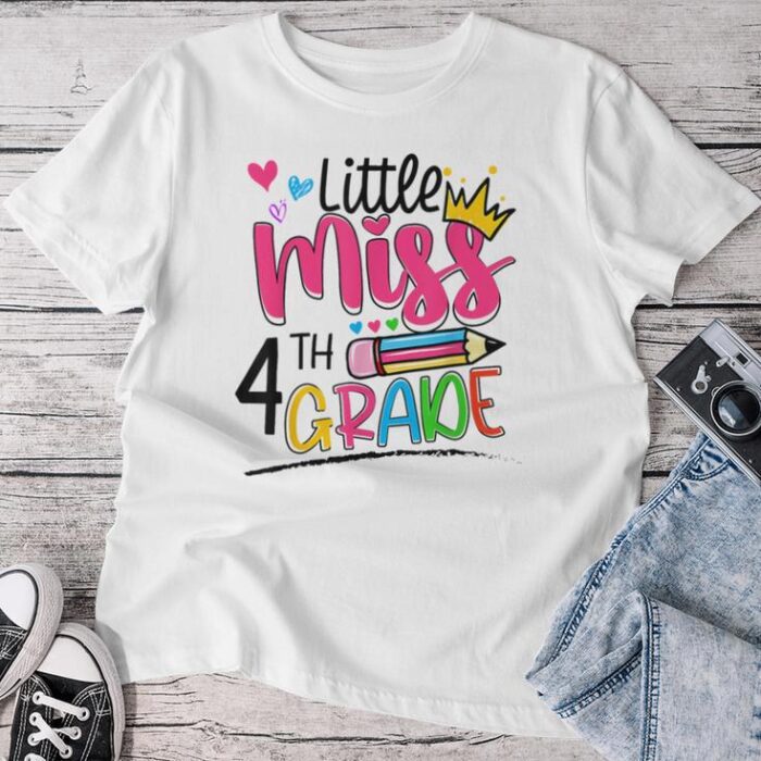 Little Miss Fourth Grade Back To School 4Th Grader Unisex T-shirt