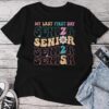 My Last First Day Senior 2025 Back To School Class Groovy Unisex T-shirt