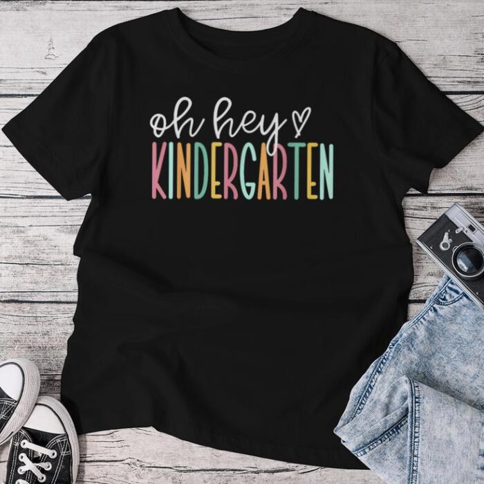 Oh Hey Kindergarten Cute Kindergarten Teacher Unisex T-shirt