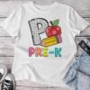 P Is For Pre-K Teacher Pencil Apple Back To School Unisex T-shirt