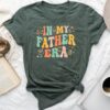 Retro Groovy In My Father Era Father's Day Dad Grandpa Unisex T-shirt