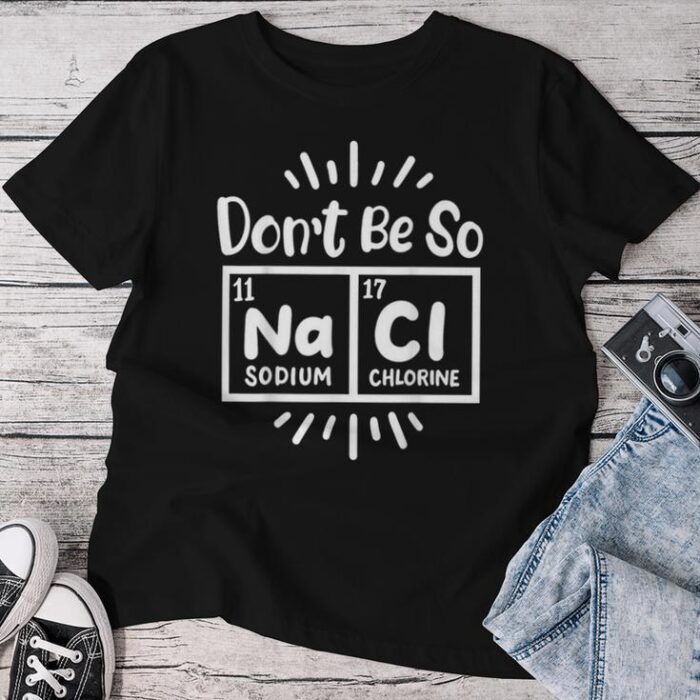 Science Chemistry Science Teacher Chemist Scientist Unisex T-shirt