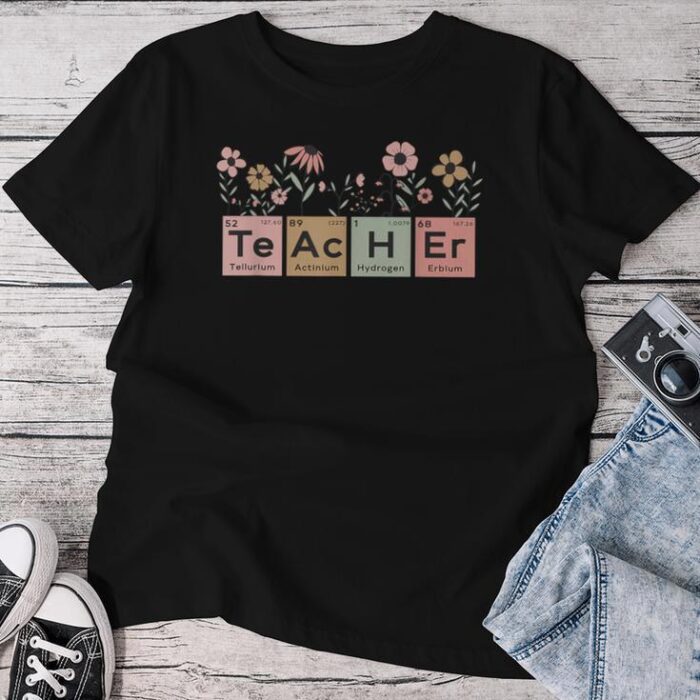 Science Teacher Periodic Table Floral For Chemistry Teacher Unisex T-shirt