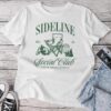 Sideline Social Club Mother Unisex T-shirt