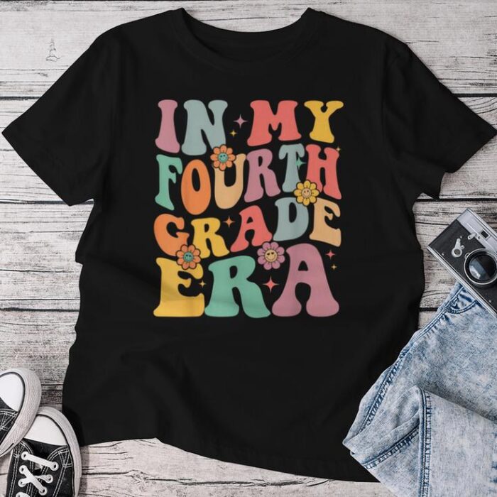 Teacher In My Fourth Grade Era Back To School First Day Unisex T-shirt