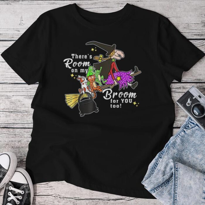 There's Room On My Broom For You Too Teacher Halloween Unisex T-shirt